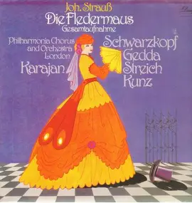 Joh. Strauß - Die Fledermaus,, Philh Chorus and Orch London, Karajan, Schwarzkopf, Gedda, Streich, Kunz