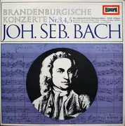 LP - Joh. Seb. Bach - Brandenburgische Konzerte Nr.3, 4, 5