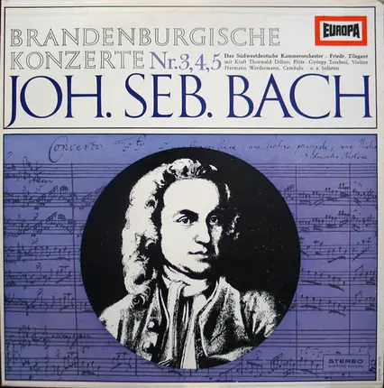 Joh. Seb. Bach - Brandenburgische Konzerte Nr.3, 4, 5