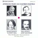 CD - Johan Franco , Elizabeth Bell a.o. - American Music For Chamber Ensemble