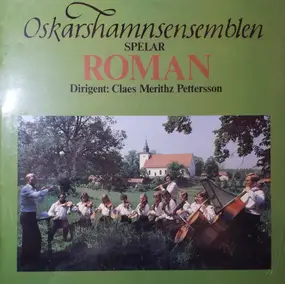 Roman - Oskarshamnsensemblen Spelar Roman