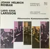 LP - Roman / Larsson - Violinkonsert, Sinfonia Nr.3 / Liten Serenad, Concerto för Kontrabas - white label, single-sided