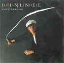 7inch Vinyl Single - Johan Lindell - Ghost Dancing