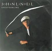 7inch Vinyl Single - Johan Lindell - Ghost Dancing