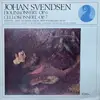 LP - Johan Svendsen , Arve Tellefsen , Hege Waldeland , Filharmonisk Selskaps Orkester , Bergen Filharmo - Fiolinkonsert, Op. 6 / Cellokonsert, Op. 7