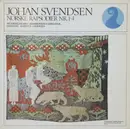 LP - Johan Svendsen , Bergen Filharmoniske Orkester , Karsten Andersen - Norske Rapsodier Nr. 1-4