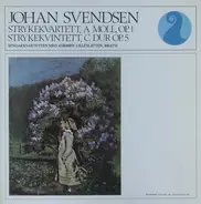 Svendsen - Strykekvartett Op. 1 / Strykekvintett Op. 5