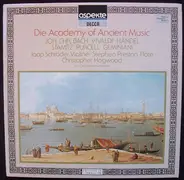 Bach / Vivaldi / Händel a.o. - Die Academy Of Ancient Music
