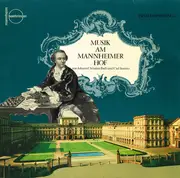 LP - Johann Christian Bach , Carl Stamitz - Musik am Mannheimer Hof