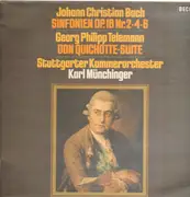 LP - J.C. Bach / G.Ph. Telemann - Karl Münchinger w/ Stuttgarter Kammerorchester - Sinfonien Op.18 Nr 2-4-6 / Don Quichotte-Suite
