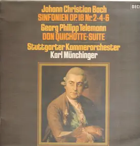 Johann Christian Bach - Sinfonien Op.18 Nr 2-4-6 / Don Quichotte-Suite