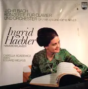 LP - Johann Christian Bach , Ingrid Haebler - Konzerte Für Clavier Und Orchester Op. 7 Nr. 4,5 Und Op. 13 Nr. 2,5