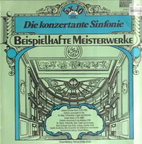 Johann Christian Bach - Die konzertante Sinfonie