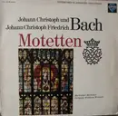LP - Johann Christoph Bach und Johann Christoph Friedrich Bach - Marburger Bachchor Dirigent : Wolfram W - Motetten