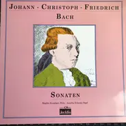 Johann Christoph Friedrich Bach - Sonaten