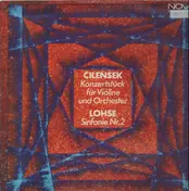 Johann Cilenšek - Konzertstück für Violine und Orchester / Sinfonie Nr.2 (Kegel)