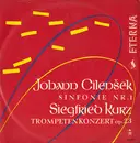 LP - Cilenšek / Kurz - Sinfonie Nr. 1 / Konzert Für Trompete Und Streichorchester Op. 23