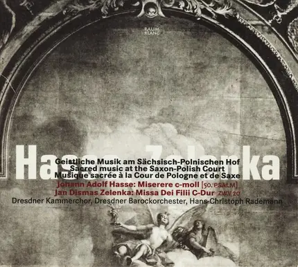 Johann Adolf Hasse / Jan Dismas Zelenka - Geistliche Musik Am Sächsisch-Polnischen Hof