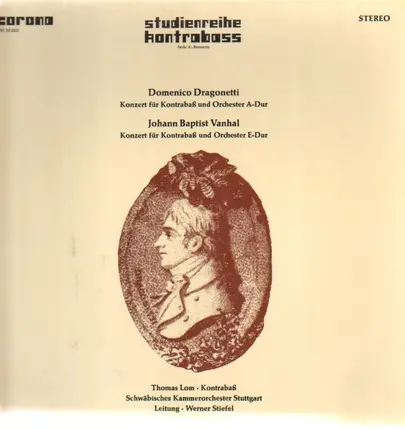 Domenico Dragonetti / Johann Baptist Vanhal - Konzerte für Kontrabass