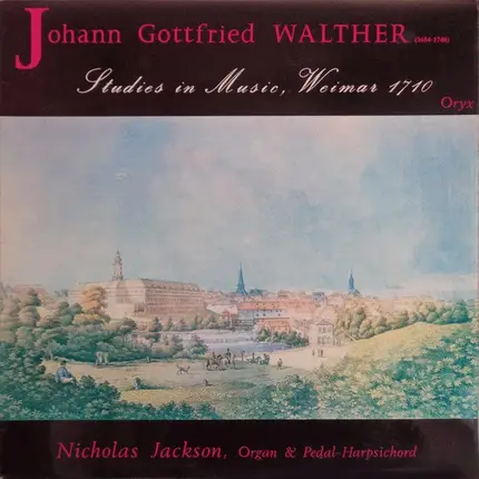 Johann Gottfried Walther - Organ Concertos