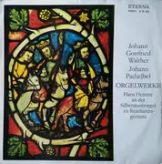 LP - Walther / Pachelbel - Orgelwerke