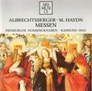 CD - Johann Georg Albrechtsberger , Michael Haydn - Freiburger Domsingknaben : Raimund Hug - Messen