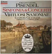 Johann Georg Pisendel - Sinfonia & Concerti