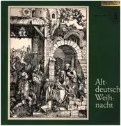 LP - Johann Eccard / Johann Walter a.o. - Altdeutsche Weihnacht