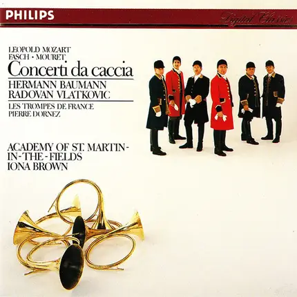 L. Mozart /  Fasch / Mouret - Concerti Da Caccia