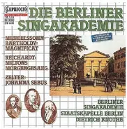 Reichardt / Zelter / Mendelssohn - Miltons Morgengesang / Johanna Sebus / Magnificat