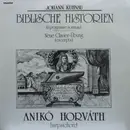 Double LP - Johann Kuhnau , Anikó Horváth - Biblische Historien & Neue Clavier-Übung