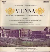 Johann Heinrich Schmelzer / Leopold I / Georg Muffat a.o. - Music Of The Emperors At The Hofburg Castle Vienna