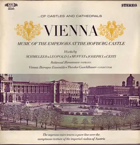 Georg Muffat - Music Of The Emperors At The Hofburg Castle Vienna