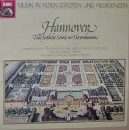Sartorio / Lully / Schmelzerr / Händel a.o. - Hannover - Eine Festliche Soirée In Herrenhausen