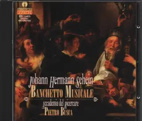 Johann Hermann Schein - Banchetto Musicale