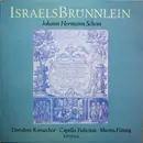 LP - Johann Hermann Schein , Dresdner Kreuzchor , Capella Fidicinia , Martin Flämig - Israels Brünnlein