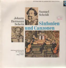 Johann Hermann Schein - Sinfonien und Canzonen