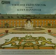 Johann Joachim Quantz / Luigi Boccherini / Johann Christian Bach / André-Modeste Gretry - Peter Mar - Virtuose Flötenmusik Aus Dem Alten Hannover