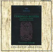 Johann Jakob Froberger - Kenneth Gilbert - Harpsichord Suites • Cembalo-Suiten • Harpsichord Suites • Suites Pour Clavecin