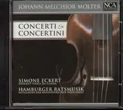 Johann Melchior Molter - Concerti & Concertini