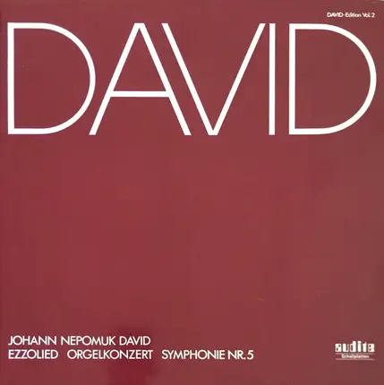 Johann Nepomuk David - Ezzolied  Orgelkonzert  Symphonie Nr. 5