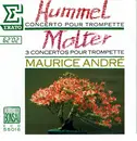 CD - Johann Nepomuk Hummel / Johann Melchior Molter - Hummel - Molter - Concertos - M. André