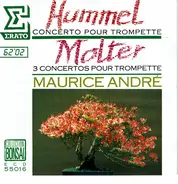 Johann Nepomuk Hummel / Johann Melchior Molter - Hummel - Molter - Concertos - M. André