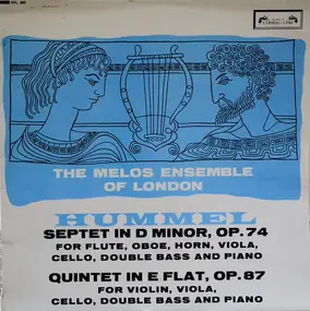 Hummel - Septet In D Minor, Op. 74 /Quintet In E Flat, Op. 87