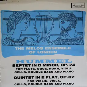 Hummel - Septet In D Minor, Op. 74 /Quintet In E Flat, Op. 87