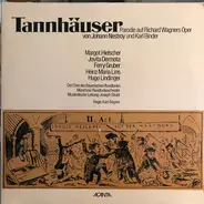 Nestroy /  Binder - Tannhäuser - Parodie Auf Richard Wagners Oper, (Margot Hielscher / Jovita Dermota / Gruber / Lin)