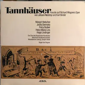 binder - Tannhäuser - Parodie Auf Richard Wagners Oper, (Margot Hielscher / Jovita Dermota / Gruber / Lin)