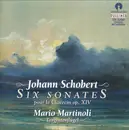 CD - Johann Schobert , Mario Martinoli - Six Sonates Pour Le Clavecin Op. XIV