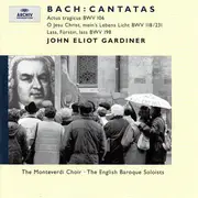 CD - Bach - Cantatas: Actus Tragicus BWV 106 • O Jesu Christ, Mein's Lebens Licht BWV 118/231 • Lass, Fürstin, Lass BWV 198