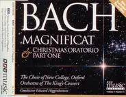 Johann Sebastian Bach - The New College Oxford Choir , The King's Consort , Edward Higginbottom - Magnificat & Christmas Oratorio (Part One)
